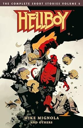 Hellboy The Complete Short Stories Volume 2