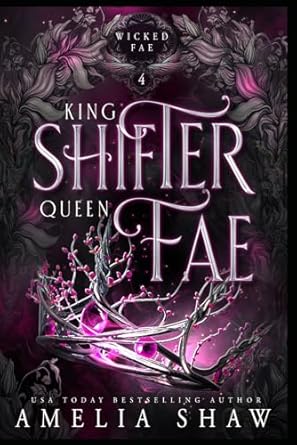 King Shifter and Queen Fae