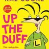 Up the Duff: the real guide to pregnancy