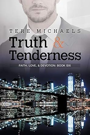 Truth & Tenderness: Volume 6