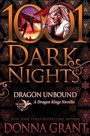 Dragon Unbound: A Dragon Kings Novella