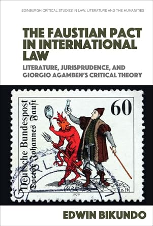 The Faustian Pact in International Law