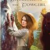 Cherishing the Cowgirl: A Sweet Historical Romance: 2