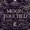 Moon Touched (1)