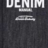 The Denim Manual:A Complete Visual Guide for the Denim Industry