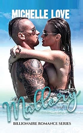 Mallory: Billionaire Romance Series
