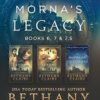 Morna's Legacy: Books 6, 7, & 7.5: Scottish, Time Travel Romances (3)