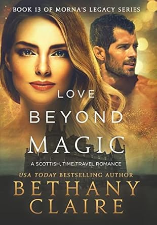 Love Beyond Magic: A Scottish Time Travel Romance (13)