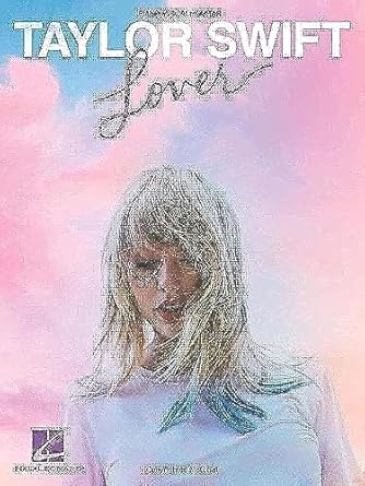 Taylor Swift - Lover Piano, Vocal and Guitar Chords