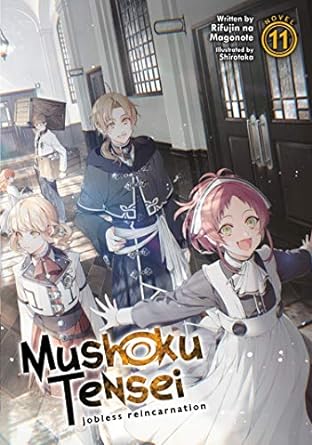 Mushoku Tensei: Jobless Reincarnation (Light Novel) Vol....