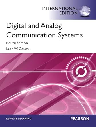Digital & Analog Communication Systems: International Edition