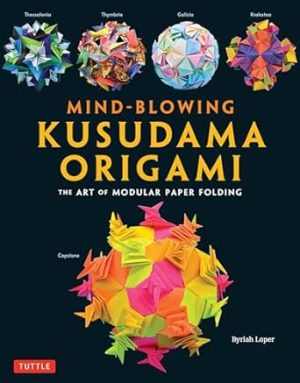 Mind-Blowing Kusudama Origami: The Art of Modular Paper Folding