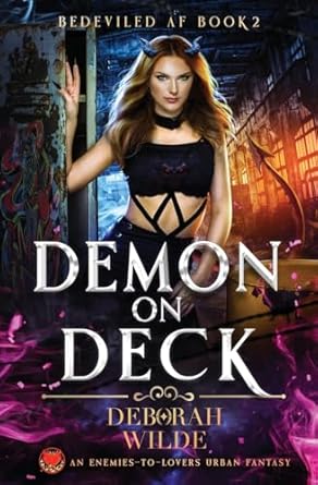Demon on Deck: An Enemies-to-Lovers Urban Fantasy: 2