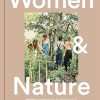 Women & Nature: Healing practices for body and soul
