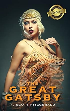 The Great Gatsby (Deluxe Library Edition)