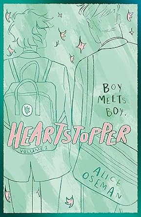 Heartstopper Volume 1: The Bestselling Graphic Novel, Now On Netflix!