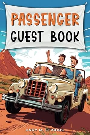 Passenger Guest Book: A funny passenger guestbook for driver evaluation, with lots of funny questions to fill in and laugh about while