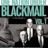 One Nation Under Blackmail: The Sordid Union Between Intelligence and Crime that Gave Rise to Jeffrey Epstein