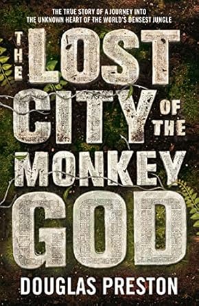 The Lost City Of The Monkey God