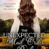 The Unexpected Mail Order Bride for Rusty: Love happens when you least expect it!