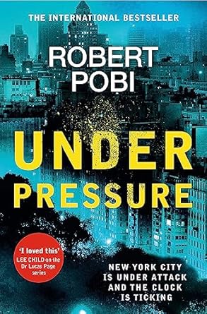 Under Pressure: a page-turning action FBI thriller featuring astrophysicist Dr Lucas Page