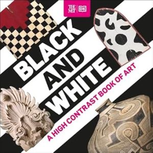The Met Black and White: A High Contrast Book of Art