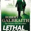 Lethal White: Cormoran Strike Book 4