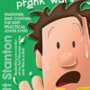 Funny Kid Prank Wars (Funny Kid, #3): The hilarious, laugh-out-loud children's series for 2024 from million-copy mega-bestselling author Matt Stanton