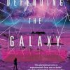 Defending The Galaxy