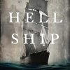 Hell Ship: The true story of the plague ship Ticonderoga, one of the most calamitous voyages in Australian history