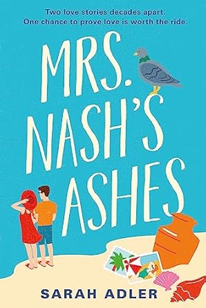 Mrs Nash's Ashes: a sweet and spicy opposites-attract romance