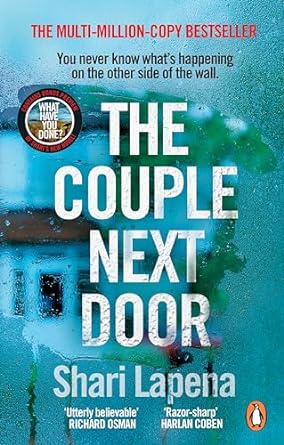 The Couple Next Door: The unputdownable Number 1 bestseller and Richard & Judy Book Club pick