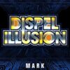 Dispel Illusion: 3