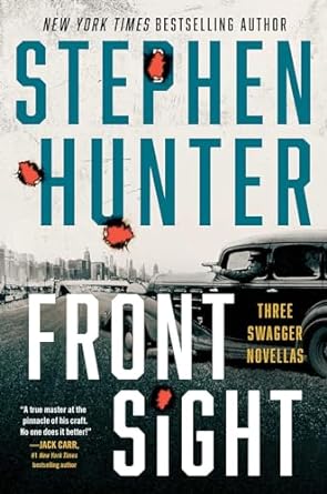 Front Sight: Three Swagger Novellas