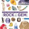 The Rock and Gem Book: ...And Other Treasures of the Natural World