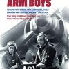 Fleet Air Arm Boys Volume Two: Strike, Anti-Submarine, Early Warning and Support Aircraft since 1945
