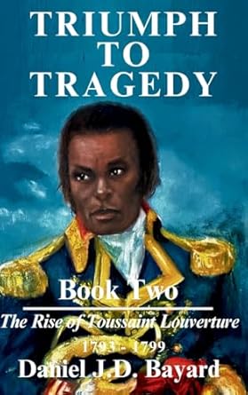 Triumph To Tragedy – Book Two