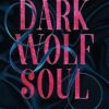 Dark Wolf Soul