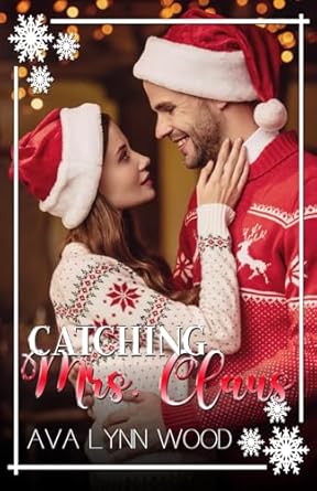 Catching Mrs. Claus