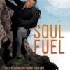 Soul Fuel: Daily Readings to Power Your Life