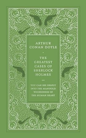 The Greatest Cases of Sherlock Holmes (Faux Leather Edition): Design by Coralie Bickford-Smith