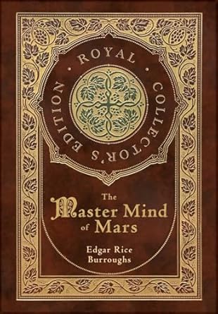 The Master Mind of Mars (Royal Collector’s Edition) (Case...