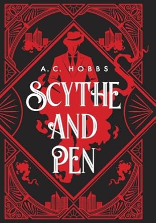 SCYTHE AND PEN
