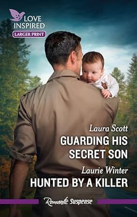 Guarding His Secret Son/Hunted By A Killer