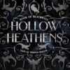 Hollow Heathens: Book of Blackwell (1)