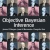 OBJECTIVE BAYESIAN INFERENCE