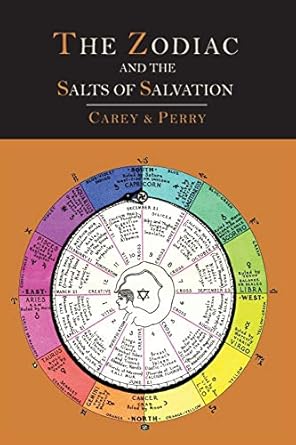 The Zodiac and the Salts of Salvation: Two Parts