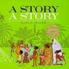 A Story, a Story: An African Tale