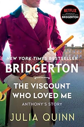 The Viscount Who Loved Me: Bridgerton: 2