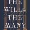 The Will of the Many: Hierarchy book one: Winner of the 2023 Aurealis Award for Best Fantasy Novel